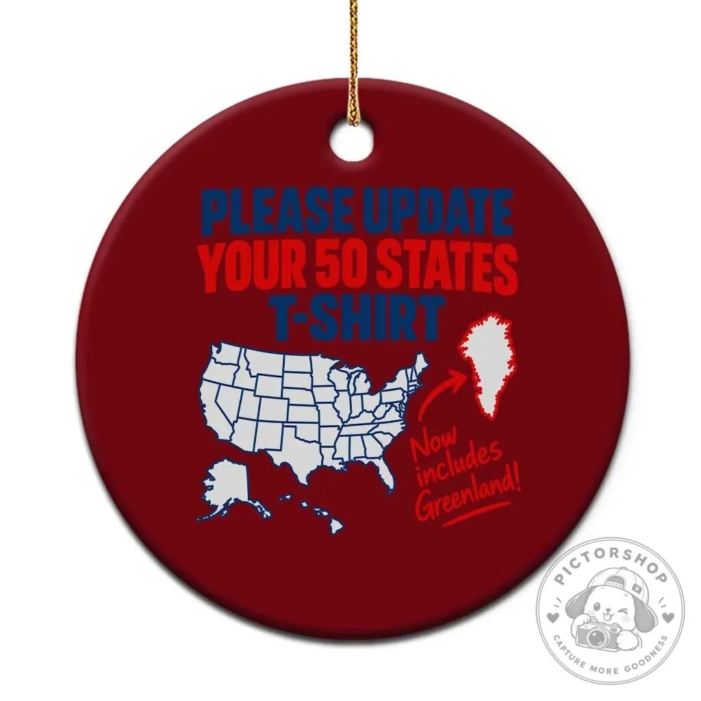 Please Update Your 50 States Map USA Now Includes Greenland Ceramic Ornament