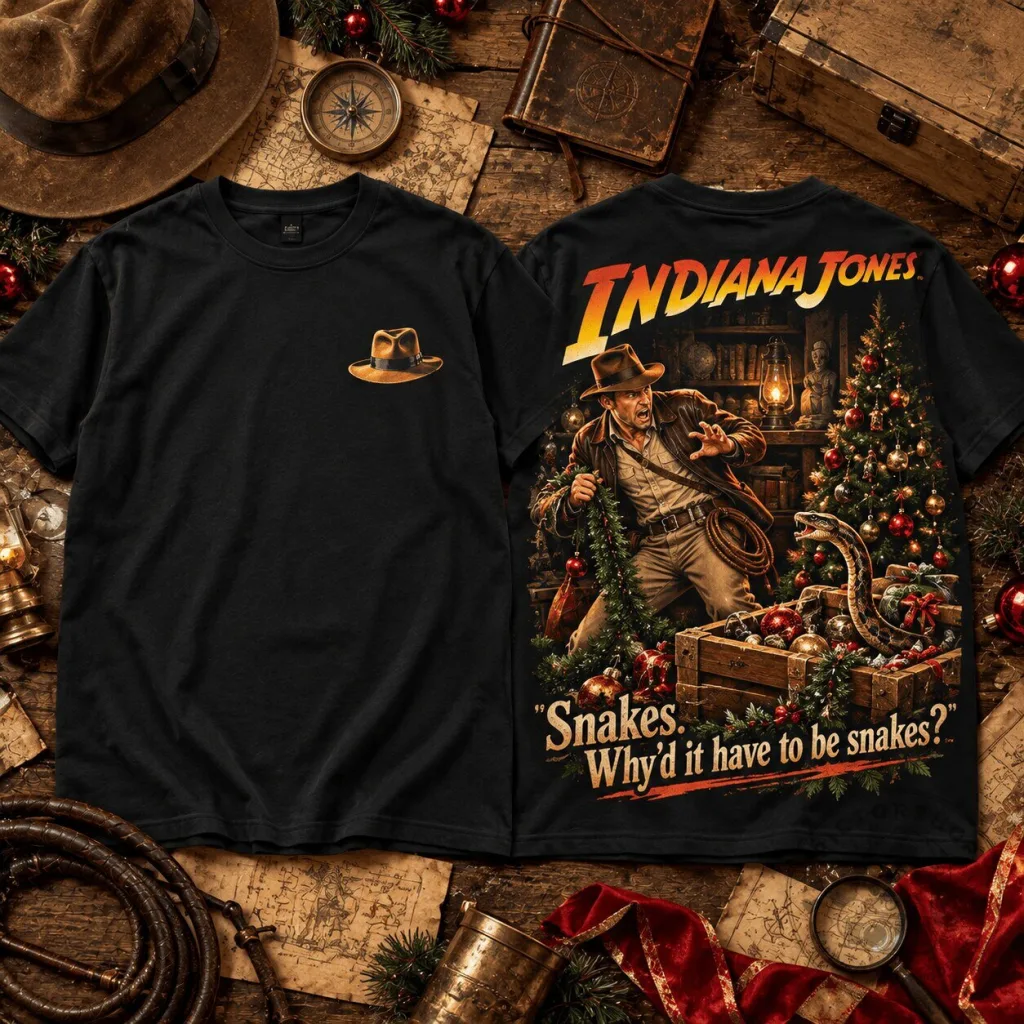 Indiana Jones Christmas Adventure Snakes Why'd It Have To Be Snakes T-Shirt Indiana Jones Christmas Adventure Snakes Why'd It Have To Be Snakes T-Shirt